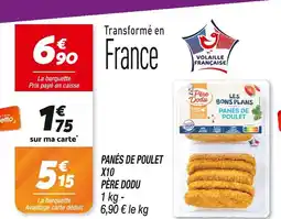 Netto Père Dodu Panés de poulet x10 offre