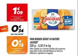 Netto Jacquet Pain Burger Géant X4 Nature offre