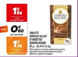 Netto Ferrero Rocher Tablette Chocolat au Lait et Noisettes offre