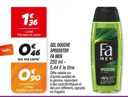 Netto Fa Men Gel Douche Speedster offre