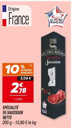 Netto Netto Spécialité de Saucisson offre
