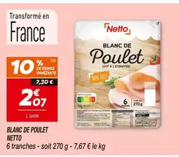 Netto Netto Blanc de Poulet offre