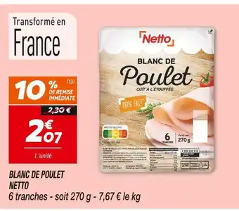 Netto Netto Blanc de Poulet offre