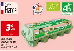Netto Netto Oeufs frais plein air bio x10 offre