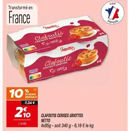 Netto Netto Clafoutis Cerises Griottes offre