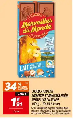 Netto Merveilles du Monde Chocolat au lait noisettes et amandes pilées offre