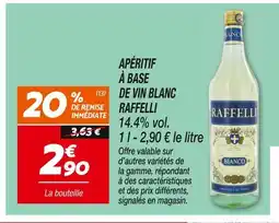 Netto Raffelli Apéritif à base de vin blanc offre