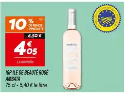 Netto Ambata IGP Ile de Beauté Rosé offre