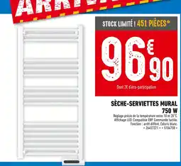 Brico Cash Sèche-serviettes mural 750 W offre