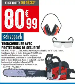 Brico Cash SCHEPPACH Tronçonneuse avec protections de sécurité offre