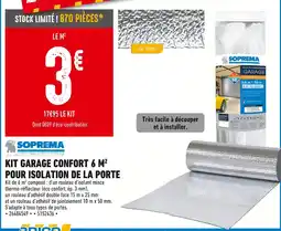 Brico Cash Soprema Kit Garage Confort 6 m² pour isolation de la porte offre