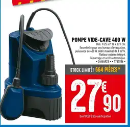 Brico Cash Pompe vide-cave 400 w offre