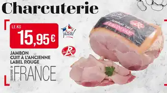 Match Jambon cuit à l'ancienne label rouge offre