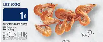 Match Crevettes Roses Cuites offre