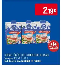 Match Crème légère uht carrefour classic' offre