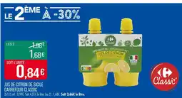 Match Carrefour Classic Jus de citron de Sicile offre