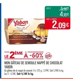 Match Mon Gâteau de Semoule Nappé de Chocolat Yabon offre