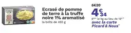 Picard PICARD Ecrasé de pomme de terre à la truffe noire 1% aromatisé offre