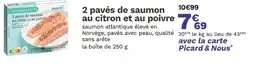 Picard PICARD 2 pavés de saumon au citron et au poivre offre