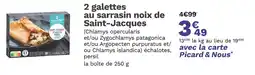 Picard PICARD 2 galettes au sarrasin noix de Saint-Jacques offre