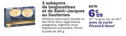 Picard PICARD 2 sabayons de langoustines et de Saint-Jacques au Sauternes offre