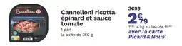 Picard PICARD Cannelloni ricotta épinard et sauce tomate offre