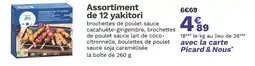 Picard PICARD Assortiment de 12 yakitori offre