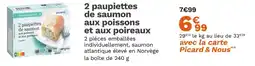 Picard PICARD 2 paupiettes de saumon aux poissons et aux poireaux offre