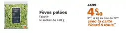 Picard PICARD Fèves pelées offre