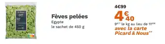 Picard PICARD Fèves pelées offre
