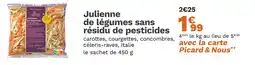 Picard PICARD Julienne de légumes sans résidu de pesticides offre