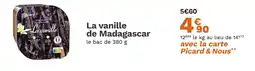 Picard PICARD La vanille de Madagascar offre