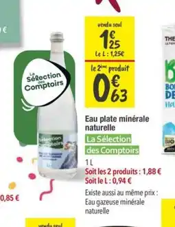 Les Comptoirs de la Bio LA SÉLECTION DES COMPTOIRS Eau plate minérale naturelle offre