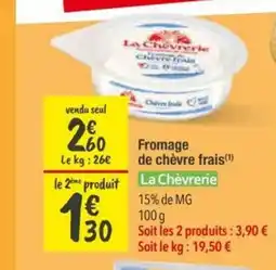 Les Comptoirs de la Bio LA CHÈVRERIE Fromage de chèvre frais offre