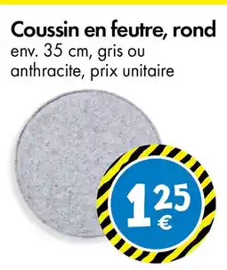 TEDi Coussin en feutre offre