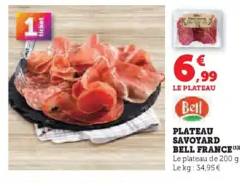 Super U BELL FRANCE Plateau savoyard offre