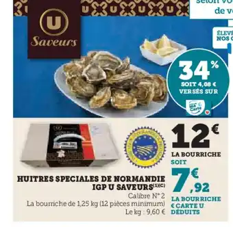 Super U Huitres speciales de normandie igp u saveurs offre