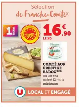 Super U Comté aop prestige badoz offre