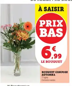 Super U Bouquet compose automna offre