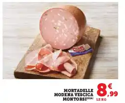 U Express MONTORSI Mortadelle modena vescica offre