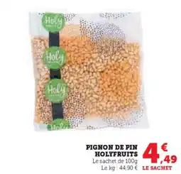 U Express HOLYFRUITS Pignon de pin offre