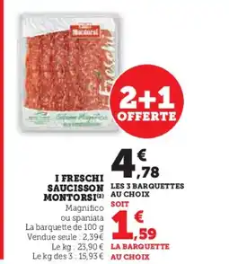 U Express MONTORSI I freschi saucisson offre
