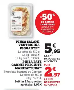 U Express Pinsa salami ventricina piquante offre