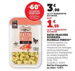U Express Pates fraiches fourrees florelli fresco offre