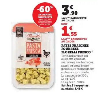 U Express Pates fraiches fourrees florelli fresco offre