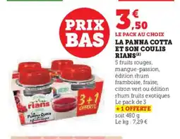 U Express RIANS La panna cotta et son coulis offre
