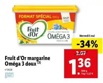 Lidl Fruit d'or margarine oméga 3 doux offre