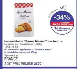 Monoprix BONNE MAMAN La madeleine pur beurre offre