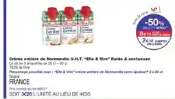 Monoprix ELLE & VIRE Crème entière de Normandie U.H.T. fluide & onctueuse offre