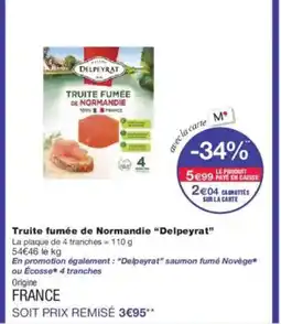 Monoprix DELPEYRAT Truite fumée de Normandie offre
